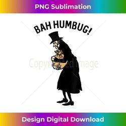 stingy miser anti christmas carol scrooge top hat bah humbug - timeless png sublimation download - challenge creative boundaries
