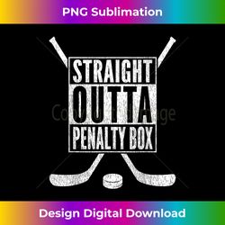 straight outta penalty box funny pun ice hockey - chic sublimation digital download - striking & memorable impressions