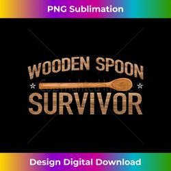 wooden spoon t for wooden spoon survivor - classic sublimation png file - chic, bold, and uncompromising