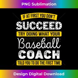 funny baseball coach appreciation thank you - bohemian sublimation digital download - challenge creative boundaries