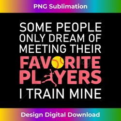 funny softball coach trainer bat and ball sports lover quote - luxe sublimation png download - animate your creative concepts