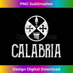 love italy calabria flag calabrese pride - chic sublimation digital download - ideal for imaginative endeavors