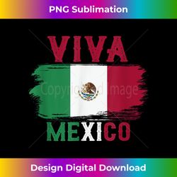 viva mexico - classic sublimation png file - chic, bold, and uncompromising