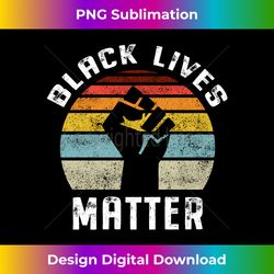 Black Lives Matter Retro Vintage - Urban Sublimation PNG Design - Crafted for Sublimation Excellence