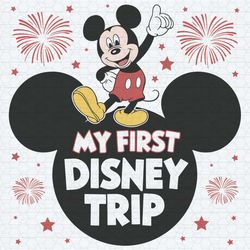 mickey mouse my first disney trip svg