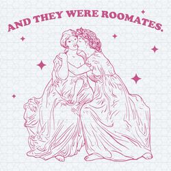and they were roomates lgbtq pride svg