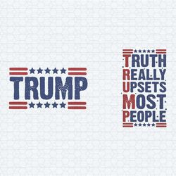 trump truth really upsets most people svg