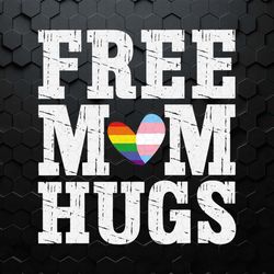 free mom hugs pride lgbt svg