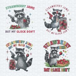 raccoon strawberry jams but my glock don't png bundle