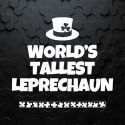Worlds Tallest Leprechaun Shamrock SVG