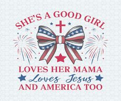 shes a good girl loves her mama patriotic bow png