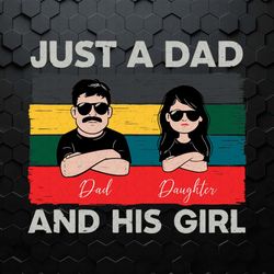 vintage fathers day just a dad and his girl svg