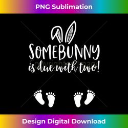 s easter twin pregnancy announcement somebunny twins - timeless png sublimation download - rapidly innovate your artistic vision