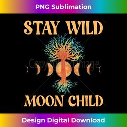 stay wild moon child boho peace hippie moon child - innovative png sublimation design - crafted for sublimation excellence