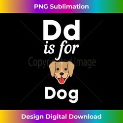 d is for dog pre-school kindergarten teacher student - innovative png sublimation design - elevate your style with intricate details
