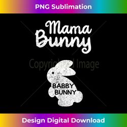funny easter day mom mommy baby kid pregnant bunny egg ears - contemporary png sublimation design - reimagine your sublimation pieces