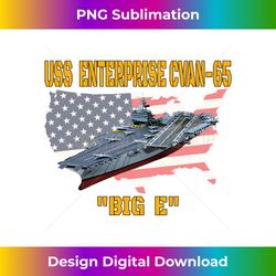 aircraft carrier uss enterprise cvan-65 veterans day fathers - bespoke sublimation digital file - channel your creative rebel