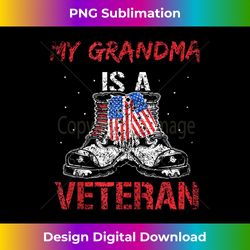 my grandma is a veteran usa military veterans american - deluxe png sublimation download - reimagine your sublimation pieces