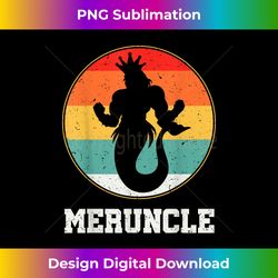 meruncle security merman mermaid mythical uncle granduncle - bohemian sublimation digital download - spark your artistic genius