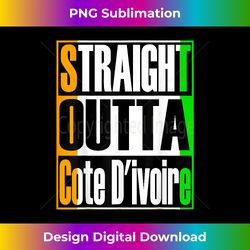 storecastle straight outta cote d'ivoire ivory coast flag t - chic sublimation digital download - enhance your art with a dash of spice