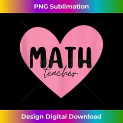 valentine's day math teacher heart - edgy sublimation digital file - tailor-made for sublimation craftsmanship