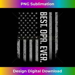 mens best opa ever american dad flag s for fathers day - futuristic png sublimation file - ideal for imaginative endeavors