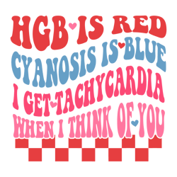 Retro Hgb Is Red Cyanosis Is Blue SVG