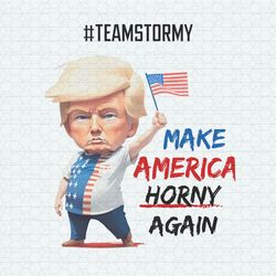 team stormy make america horny again png