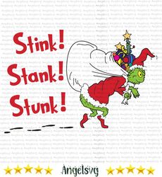 christmas stink stank stunk santa grinch svg