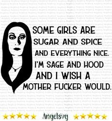 some girls are sugar and spice and everything nice svg