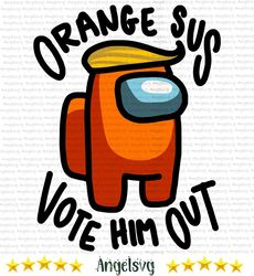 orange sus vote him out, among us svg, vote orange out