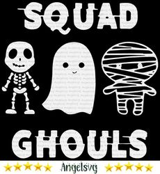 squad ghouls,halloween svg, halloween gift
