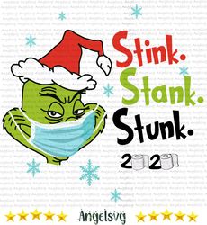 stink stank stunk 2020, christmas svg, grinch svg