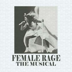 female rage the musical eras tour png