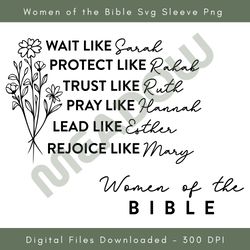 women of the bible svg sleeve png