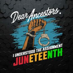 dear ancestors i understood the assignment handcuff svg