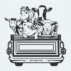 farm animals in truck svg farmhouse svg vintage farm svg