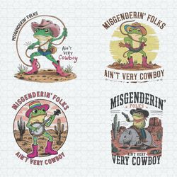 misgendering folks aint very cowboy svg png bundle