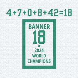 banner 18 time 2024 world champions svg