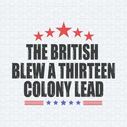 the british blew a thirteen colony lead svg