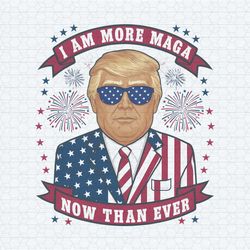 donald trump i am more maga now than ever png