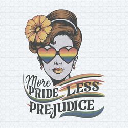 more pride less prejudice lgbt girl png