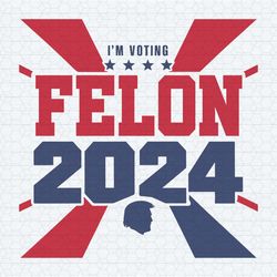 retro i'm voting for a felon trump 2024 svg