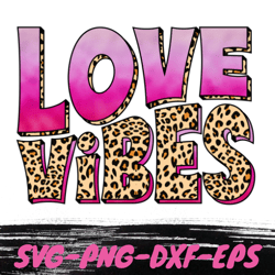 love vibes retro valentines day svg , retro valentine eps, groovy valentine dxf , varsity png