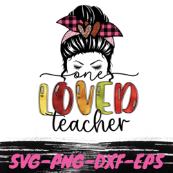 one loved teacher retro valentines day svg , retro valentine eps, groovy valentine dxf , varsity png