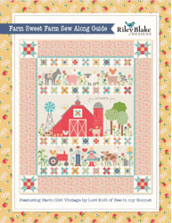 "farm sweet farm sew along guide - pdf quilting homestead harmony"