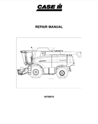 Case combine harvester ih afx-8010 service repair manual PDF