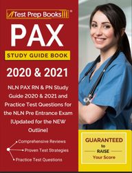 pax study guide book 2020 & 2021: nln pax rn & pn study guide 2020 & 2021 and practice test questions for the nln pre en