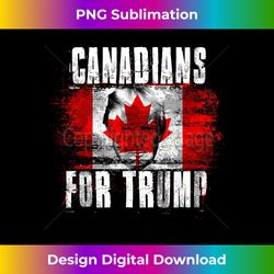 canadians for trump - american and canada patriotic - deluxe png sublimation download - striking & memorable impressions