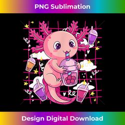 cute axolotl bubble tea boba milk tea lover ns girls - edgy sublimation digital file - lively and captivating visuals